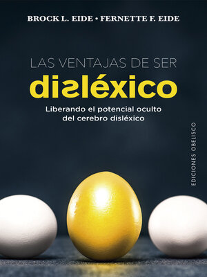 cover image of Las ventajas de ser disléxico
